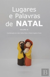 Lugares e Palavras de Natal: Volume VI