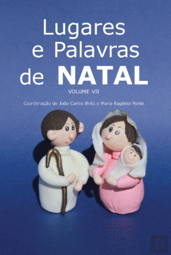 Bertrand.pt - Lugares e Palavras de Natal - Volume VII
