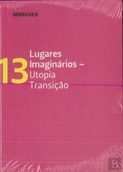 Bertrand.pt - LUGARES IMAGINÁRIOS - UTOPIA TRANSIÇÃO