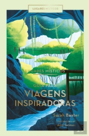Lugares Místicos - Guia para Viagens Inspiradoras