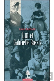 Lui Et Gabrielle Bossis