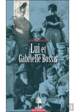 Bertrand.pt - Lui Et Gabrielle Bossis