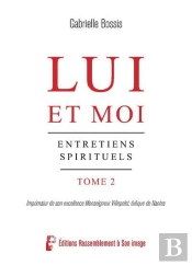 Lui Et Moi - L5081 - Entretiens Spirituels