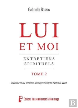 Bertrand.pt - Lui Et Moi - L5081 - Entretiens Spirituels