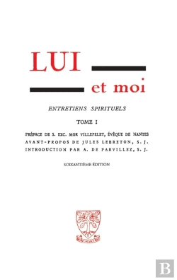 Bertrand.pt - Lui Et Moi Tome 1 : Entretiens Spirituels