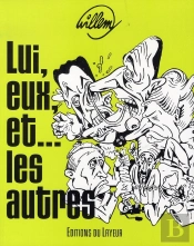 Lui, Eux Et.... Les Autres