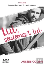 Lui Seulement Lui