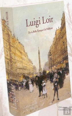 Bertrand.pt - Luigi Loir, De La Belle Epoque A La Publicite