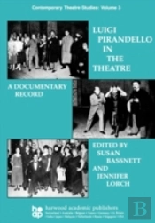 Luigi Pirandello In The Theatre