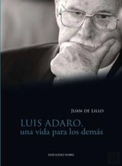 Bertrand.pt - Luis Adaro, Una Vida Para Los Demas