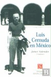 Luis Cernuda En Mexico