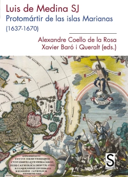 Bertrand.pt - Luis De Medina, Sj Protomártir De Las Islas Marianas (1637-1670)