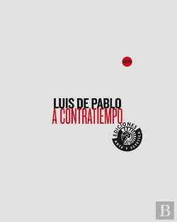 Bertrand.pt - Luis De Pablo. A Contratiempo