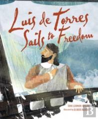 Luis De Torres Sails To Freedom