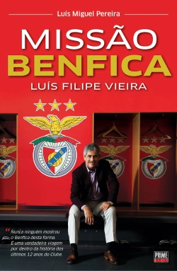 Bertrand.pt - Luís Filipe Vieira - Missão Benfica