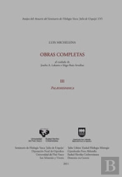 Luis Michelena. Obras Completas. Iii. Paleohispánica