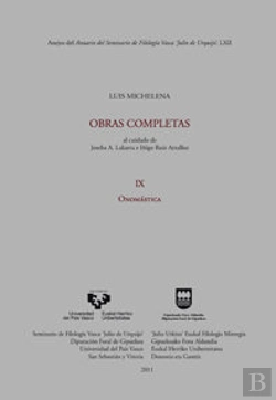 Bertrand.pt - Luis Michelena. Obras Completas. Ix. Onomástica