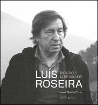 Luis Roseira - Douro e Liberdade 