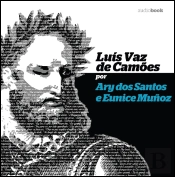 Luís Vaz de Camões por Ary dos Santos e Eunice Muñoz