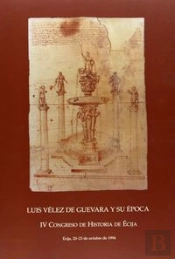 Luis Velez De Guevara Y Su Epoca