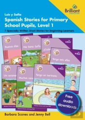 Luis Y Sofia Spanish Stories For Primary School Pupils, Level 1