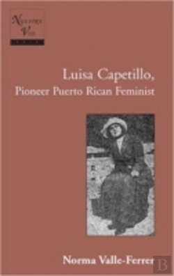 Bertrand.pt - Luisa Capetillo, Pioneer Puerto Rican Feminist