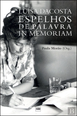 Bertrand.pt - Luísa Dacosta - Espelhos de Palavra