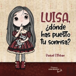 Bertrand.pt - Luisa, ¿Dónde Has Puesto Tu Sonrisa?