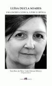 Luísa Ducla Soares: Uma escrita lúdica, livre e crítica