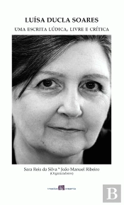 Luísa Ducla Soares: Uma escrita lúdica, livre e crítica