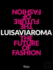 Luisaviaroma : The Future Of Fashion