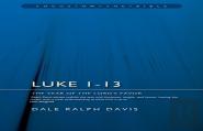 Luke 1-13: The Year Of The Lord'S Favour