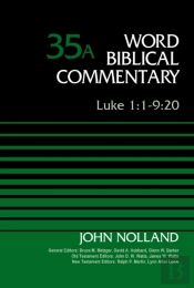 Luke 1:1-9:20, Volume 35a