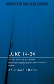 Luke 14-24: On The Road To Jerusalem