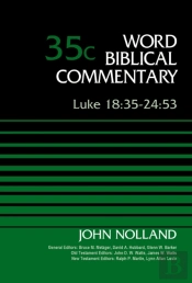 Luke 18:35-24:53, Volume 35c