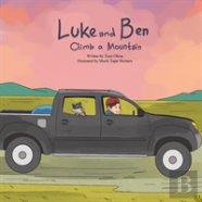 Luke And Ben Climb A Mountain