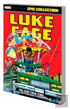 Luke Cage Epic Collection: The Fire This Time