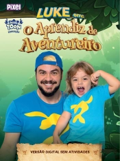 Luke Em: O Aprendiz De Aventureiro