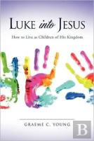 Luke Into Jesus