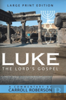 Luke The Lord'S Gospel