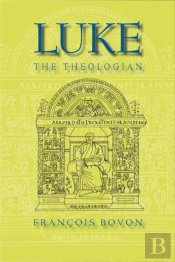Luke The Theologian