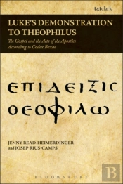 Luke'S Demonstration To Theophilus