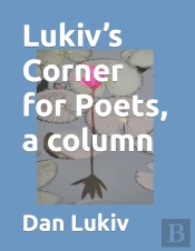 Lukiv'S Corner For Poets, A Column