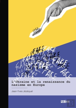 Bertrand.pt - L'Ukraine Et La Renaissance Du Nazisme En Europe