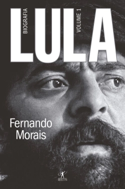Bertrand.pt - Lula, Biografia. Volume 1