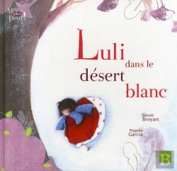 Bertrand.pt - Luli Dans Le Désert Blanc