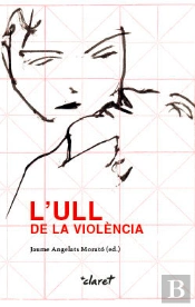 L'Ull De La Violència