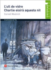 L'Ull De Vidre. Charlie .... - Aitana
