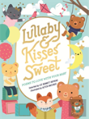 Lullaby And Kisses Sweet