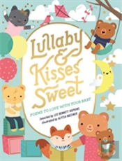 Lullaby And Kisses Sweet